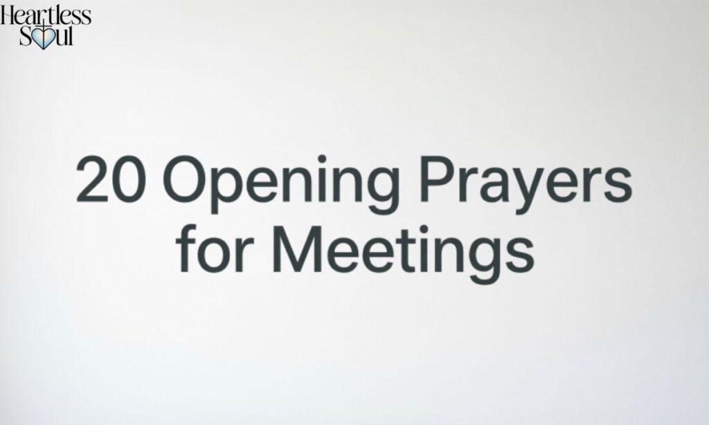 20 Opening Prayers for Meetings