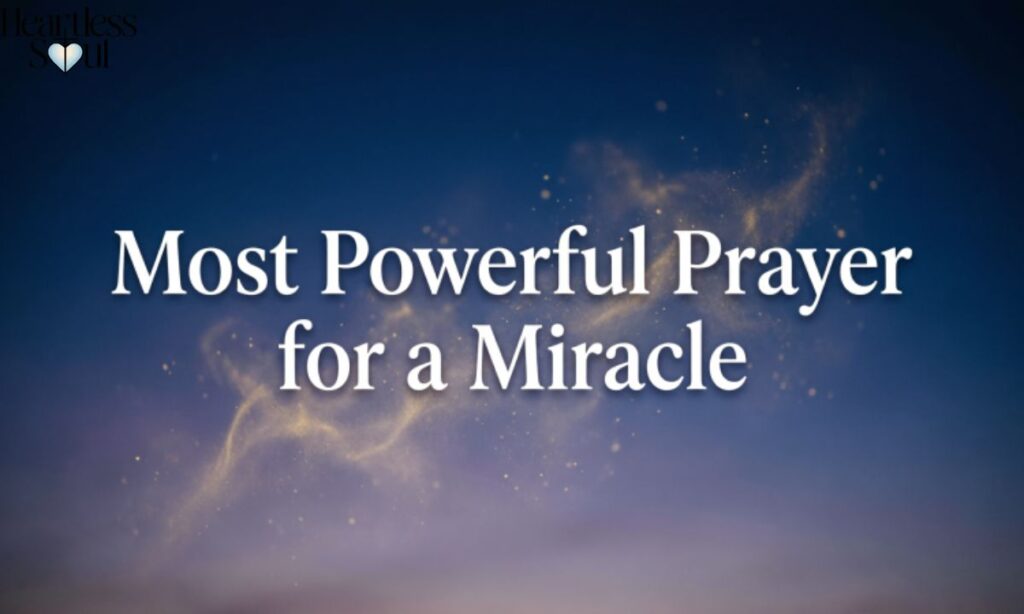 Most Powerful Prayer for a Miracle