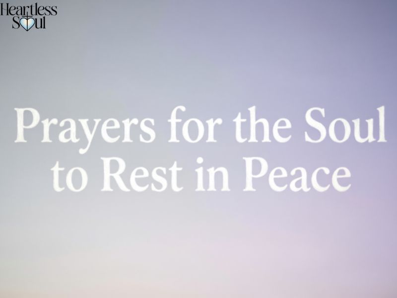 Prayers for the Soul to Rest in Peace