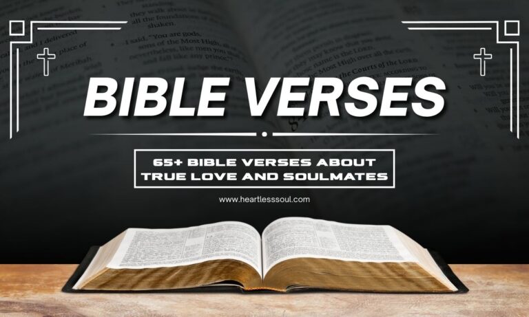 65+ Bible Verses About True Love and Soulmates