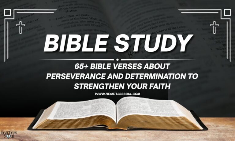 65+ Bible Verses About Perseverance and Determination to Strengthen Your Faith