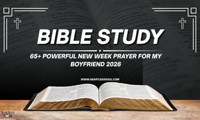 65+ Powerful New Week Prayer for My Boyfriend 2026